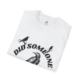 Did Someone Caw?, Crew Neck, Clasic Fit T-Shirt