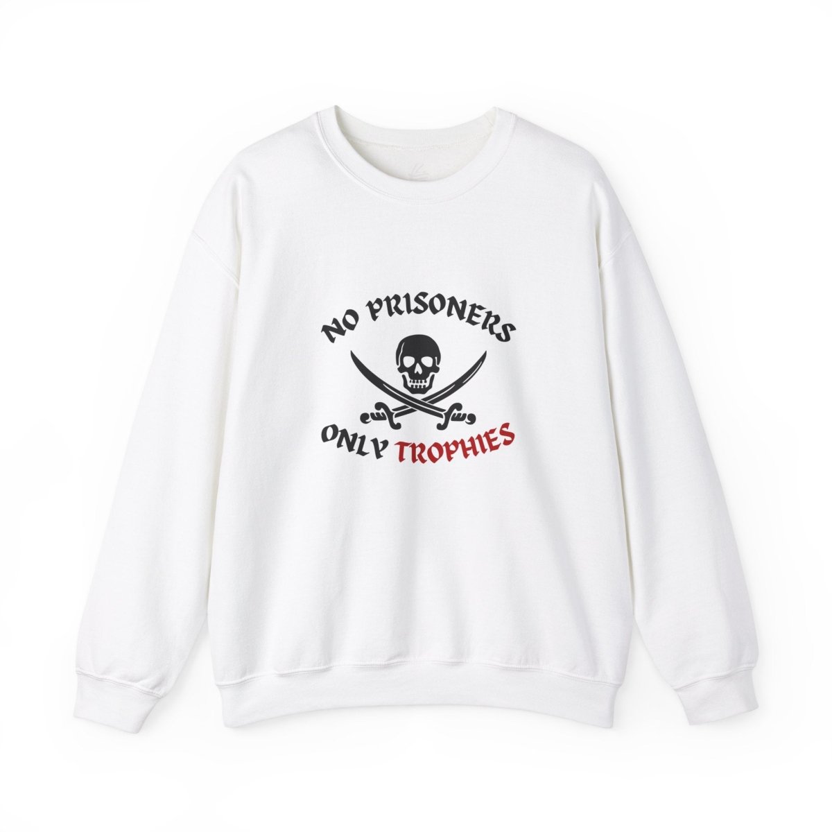 No Prisoners, Only Trophies (Pirate), Crewneck Sweatshirt