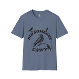 Did Someone Caw?, Crew Neck, Clasic Fit T-Shirt