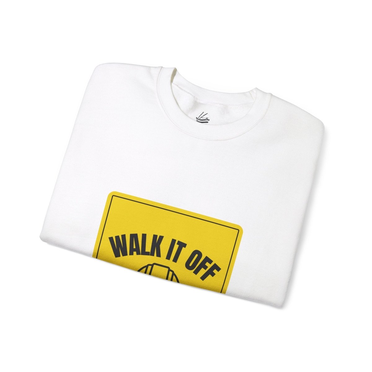 Walk It Off Sign, Crewneck Sweatshirt