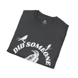 Did Someone Caw?, Crew Neck, Clasic Fit T-Shirt