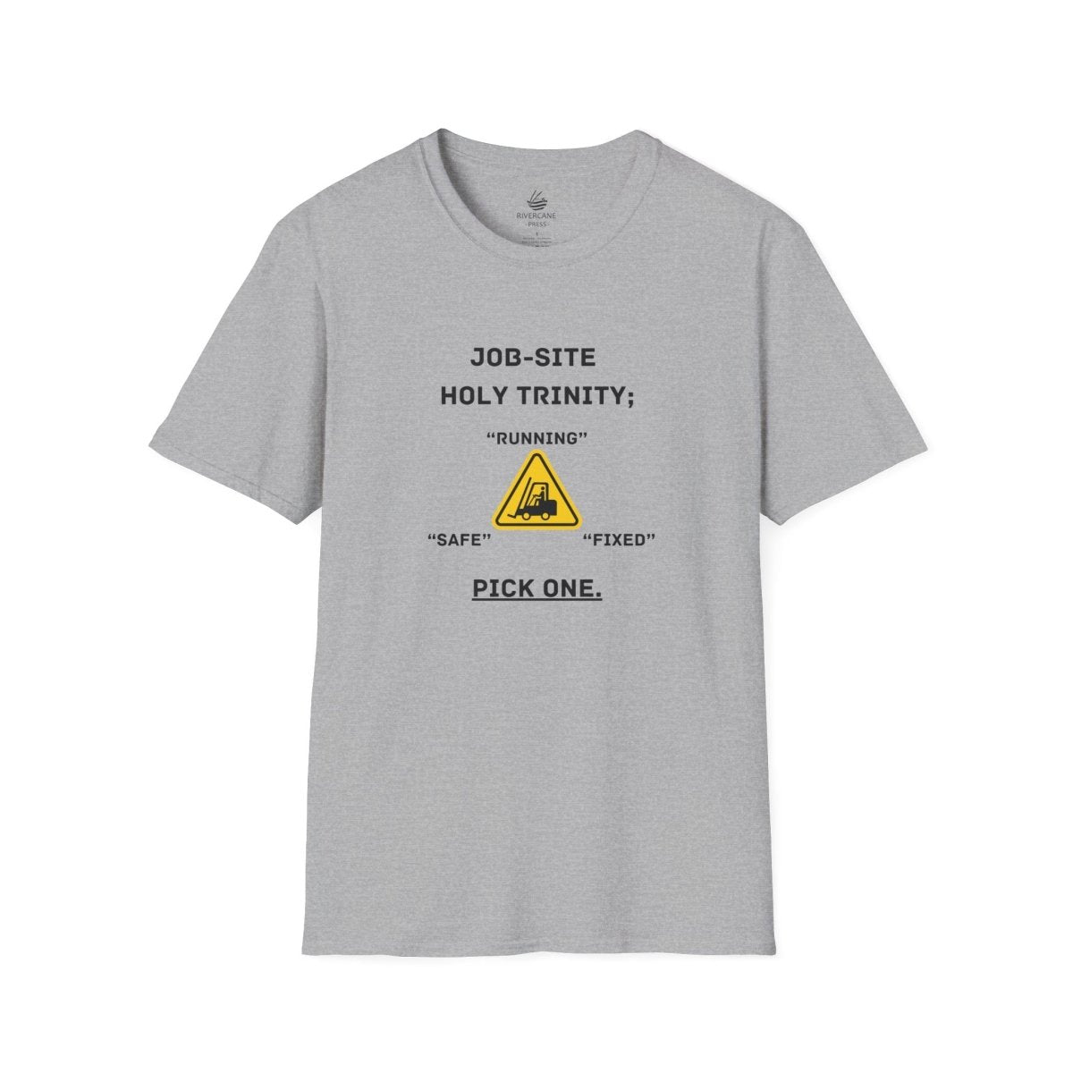 Job-Site Holy Trinity, T-Shirt