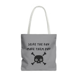Seize The Day, Make Them Pay (2), Tote Bag
