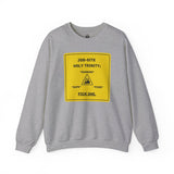 Job-Site Holy Trinity Sign, Crewneck Sweatshirt