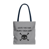 Seize The Day, Make Them Pay (2), Tote Bag