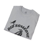 Did Someone Caw?, Crew Neck, Clasic Fit T-Shirt